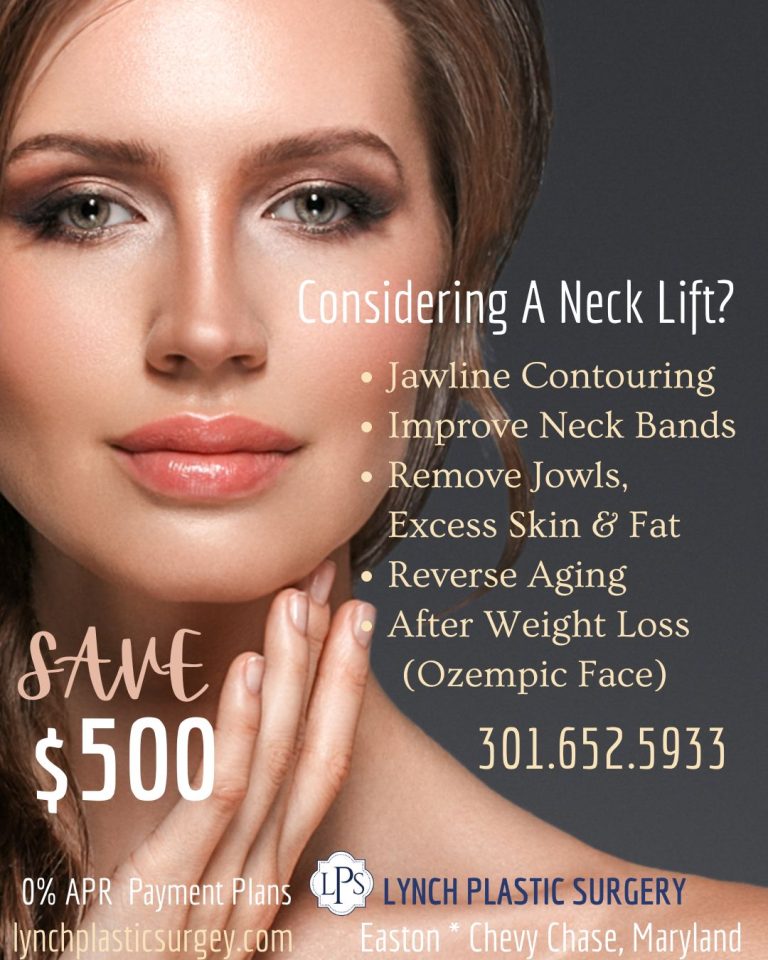 $500 Off Neck Lift Surgery In Easton Maryland