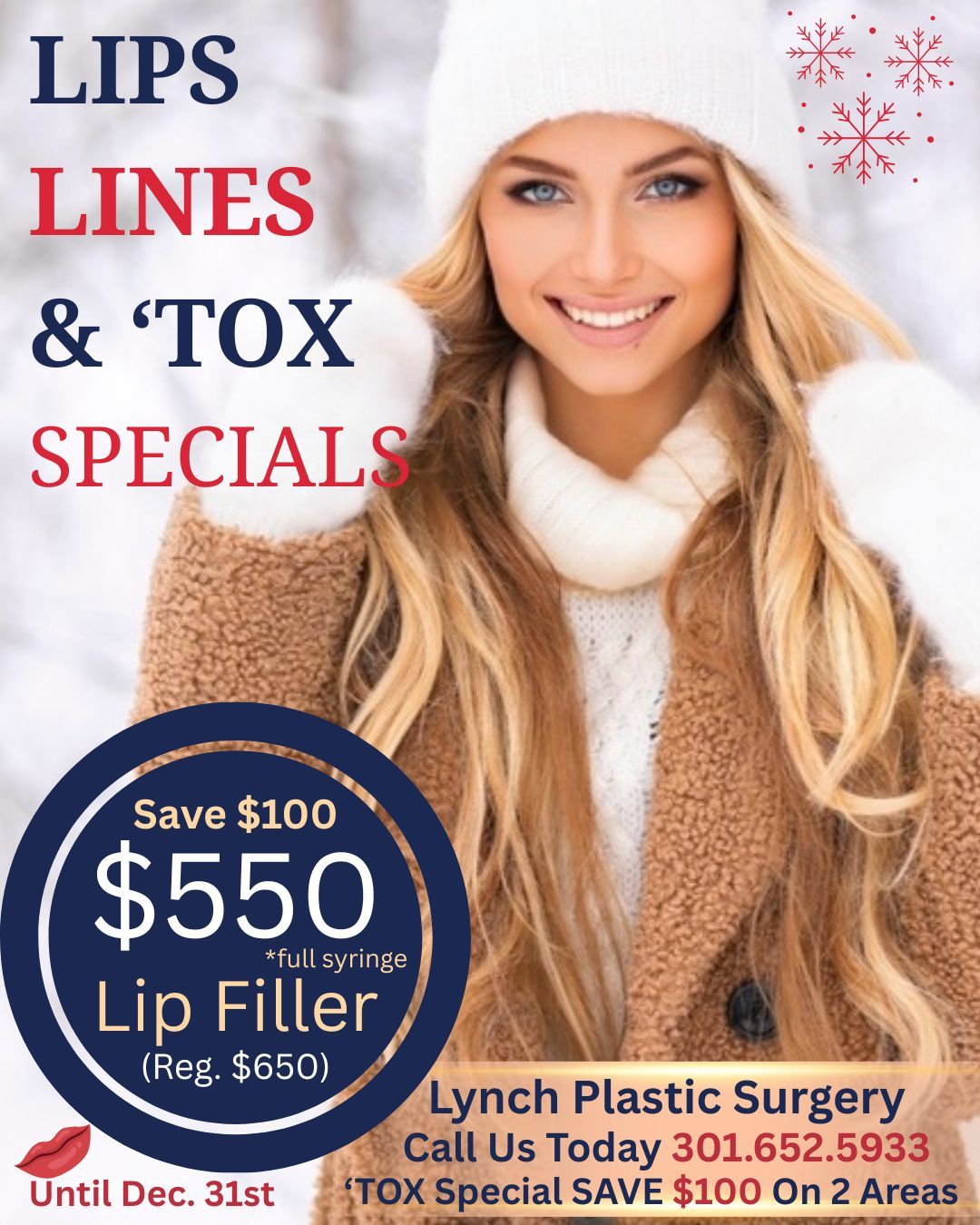 Promotions and Specials Injectables $550 lip filler $50 off BOTOX Chevy chase