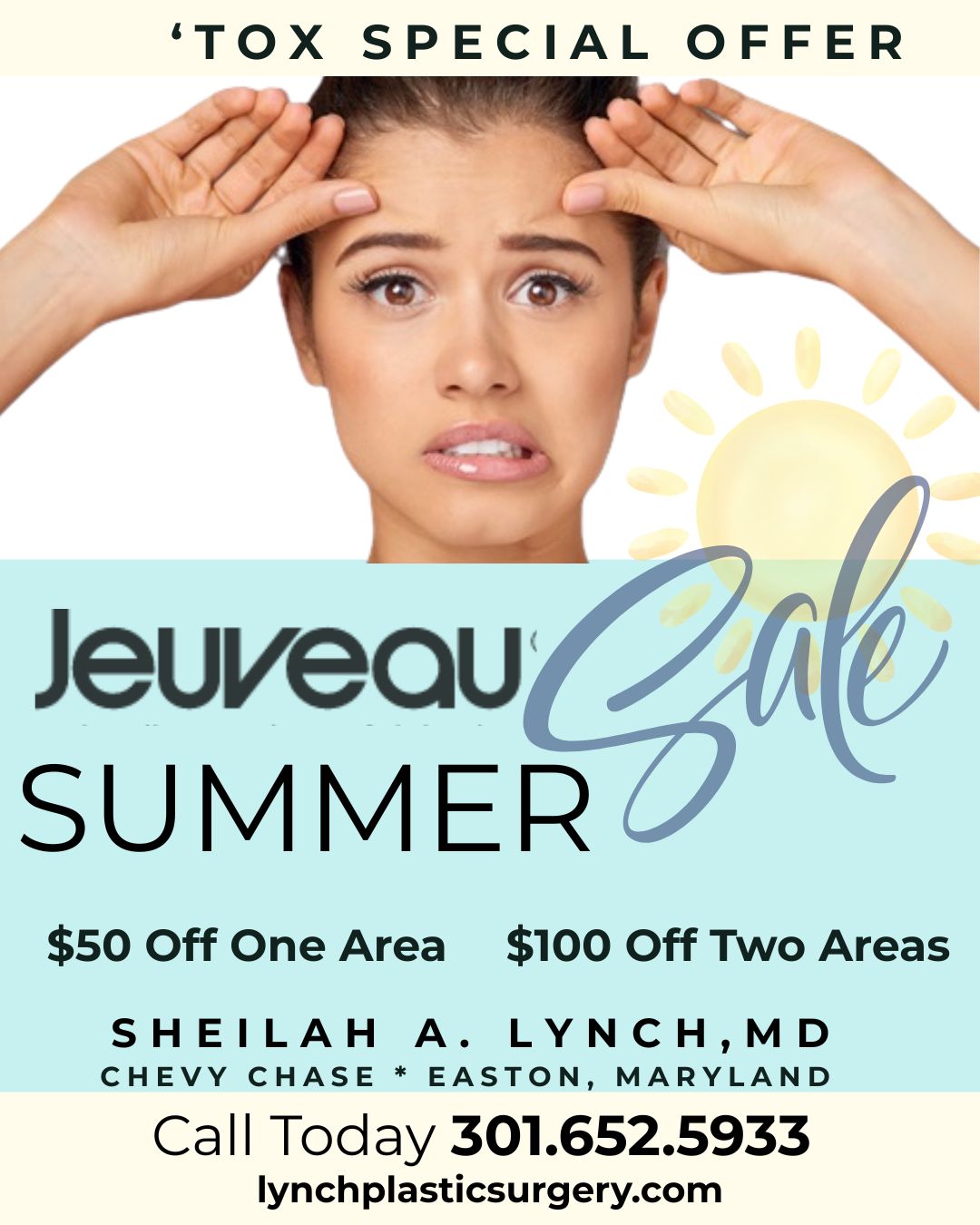 Promotions Specials BOTOX Special Chevy Chase - Botox Special Easton Maryland Jeuveau Botox Alternative BOTOX $50 off one area, $100 off two areas
